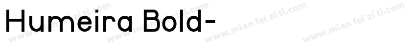 Humeira Bold字体转换
